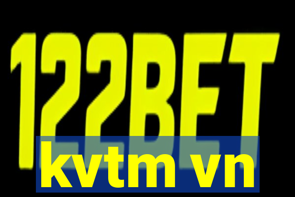 kvtm vn