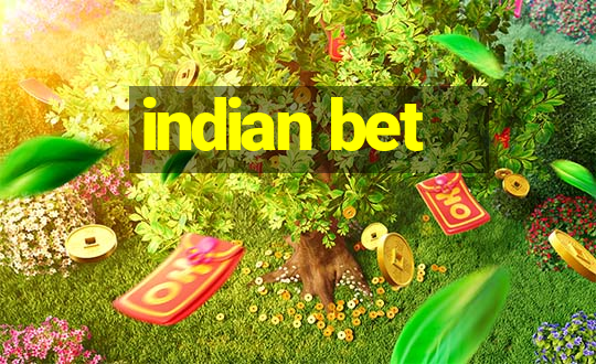 indian bet