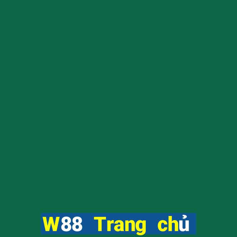 W88 Trang chủ của đất