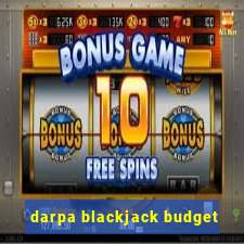 darpa blackjack budget