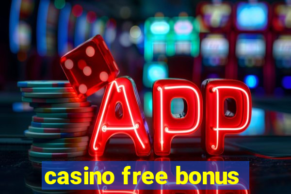 casino free bonus