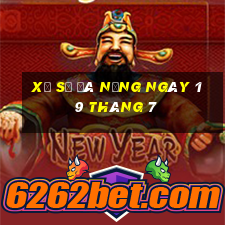 xổ số đà nẵng ngày 19 tháng 7