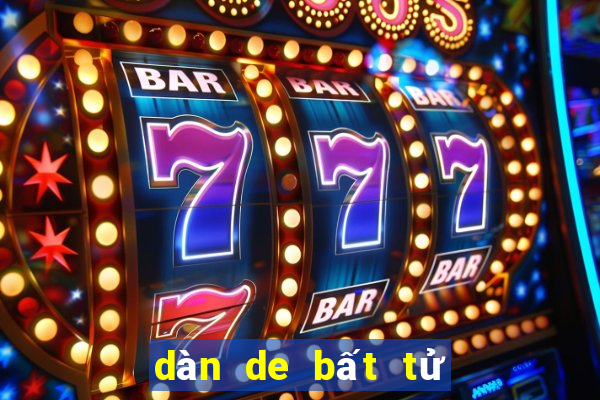 dàn de bất tử ku casino