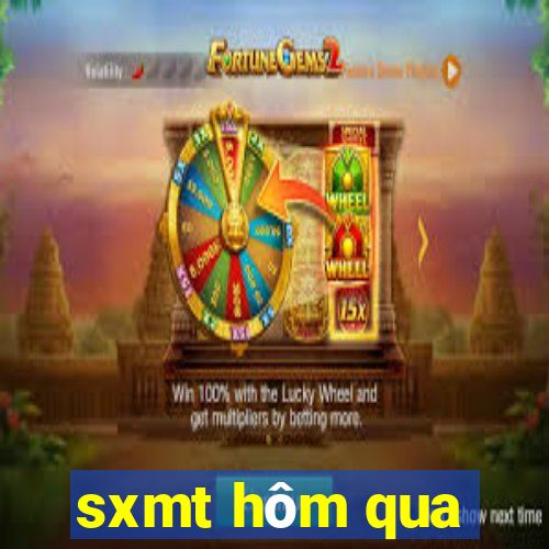 sxmt hôm qua