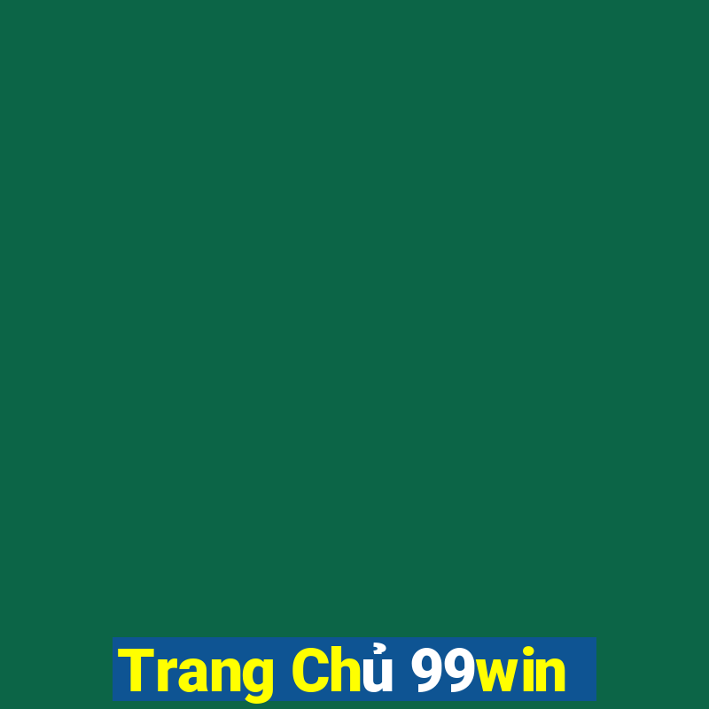 Trang Chủ 99win