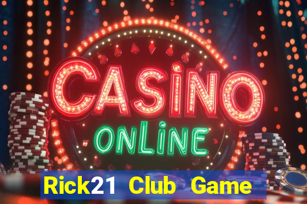 Rick21 Club Game Bài Big52