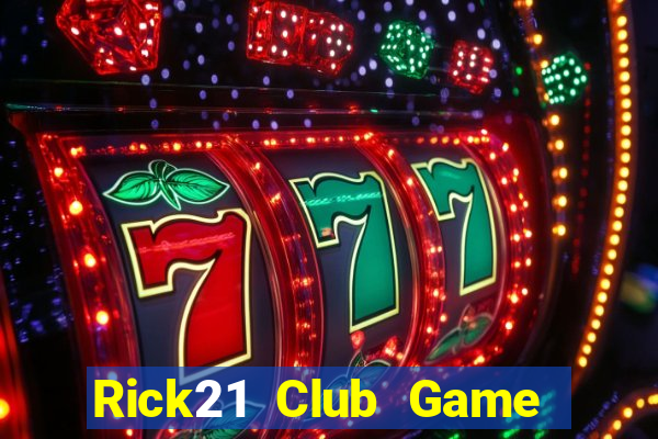 Rick21 Club Game Bài Big52