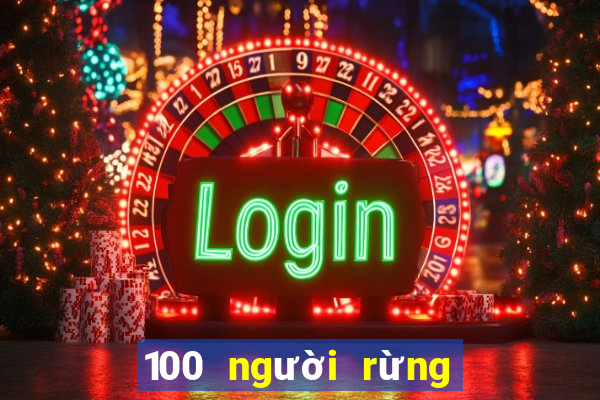 100 người rừng vũ hội d