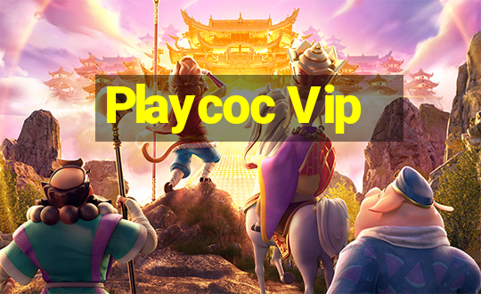 Playcoc Vip