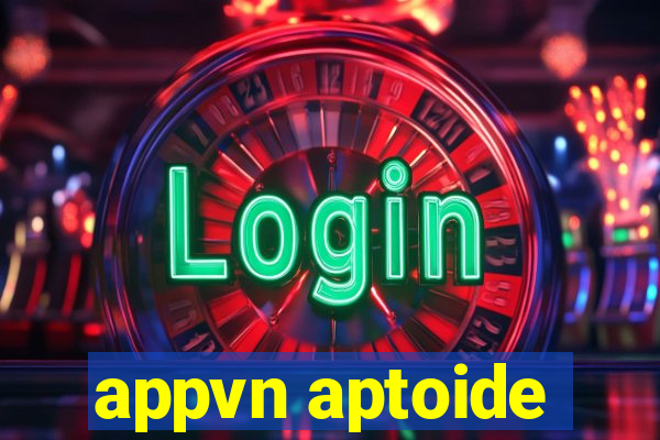 appvn aptoide