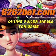 online poker simulator game