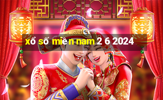 xổ số miền nam 2 6 2024