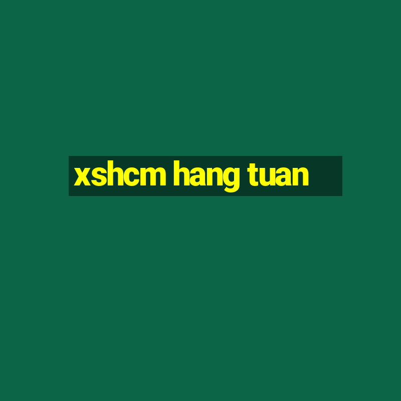 xshcm hang tuan