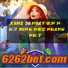 xsmb 30 ngày gần nhất minh ngọc nhanh nhất