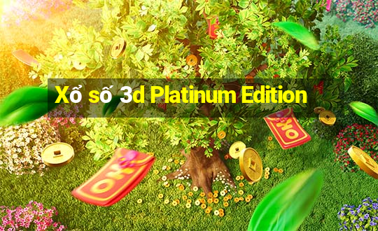 Xổ số 3d Platinum Edition