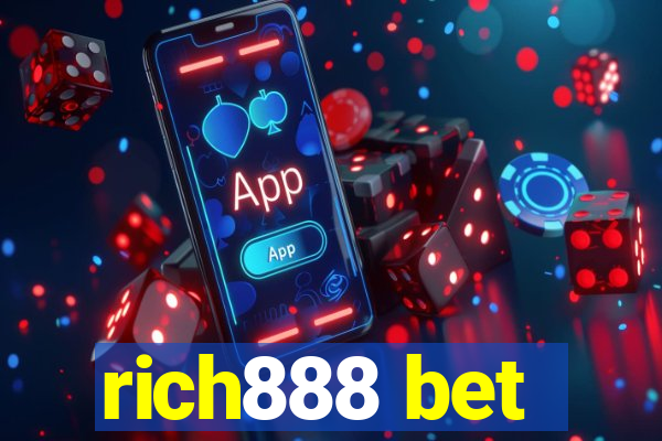 rich888 bet