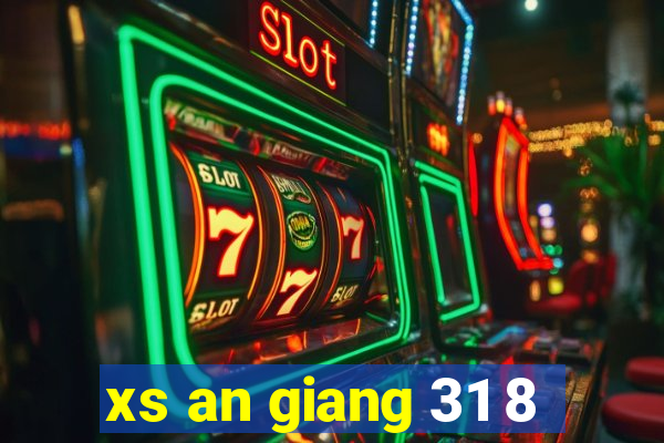 xs an giang 31 8