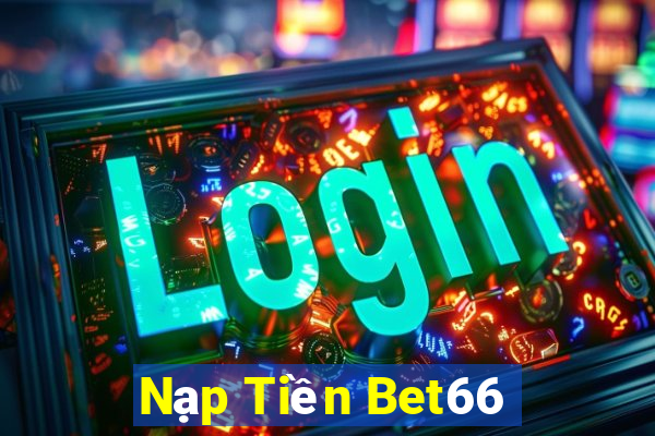 Nạp Tiền Bet66