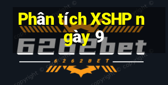 Phân tích XSHP ngày 9