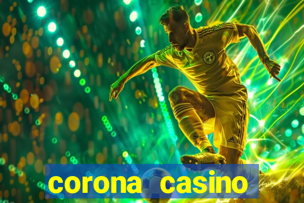 corona casino tuyển dụng