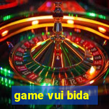 game vui bida