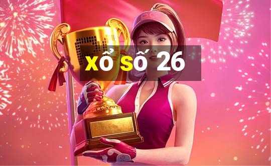 xổ số 26