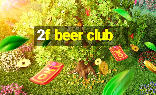 2f beer club