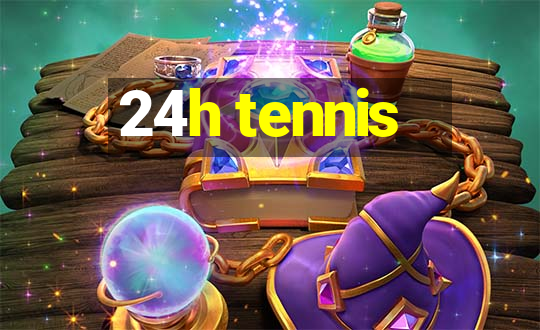 24h tennis