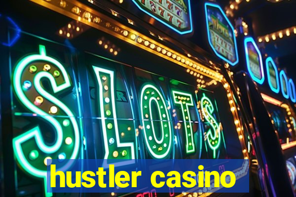 hustler casino