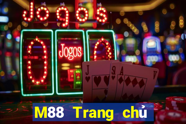 M88 Trang chủ chính thức của Dingshang