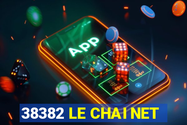 38382 LE CHAI NET