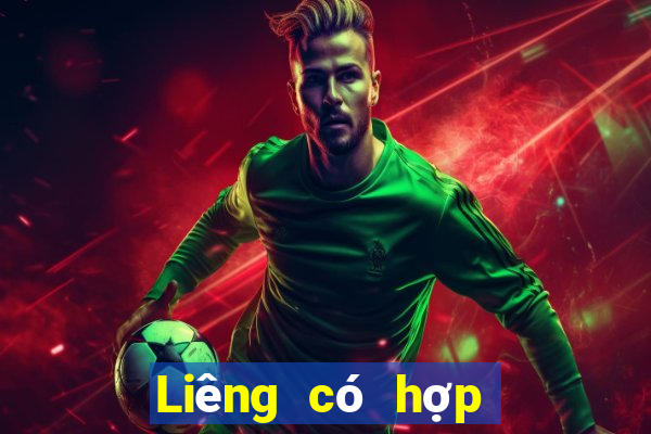 Liêng có hợp pháp không