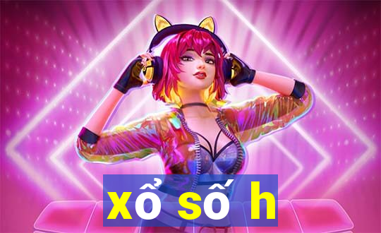 xổ số h