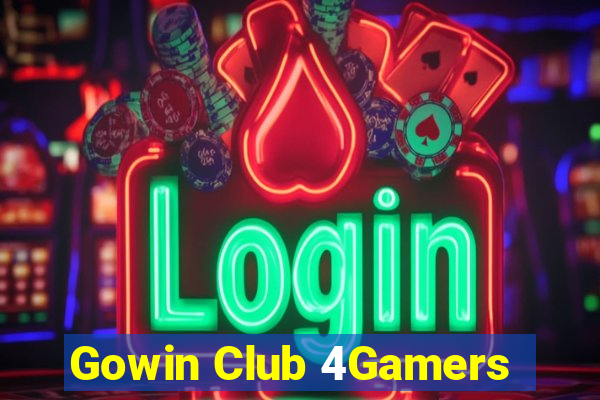 Gowin Club 4Gamers