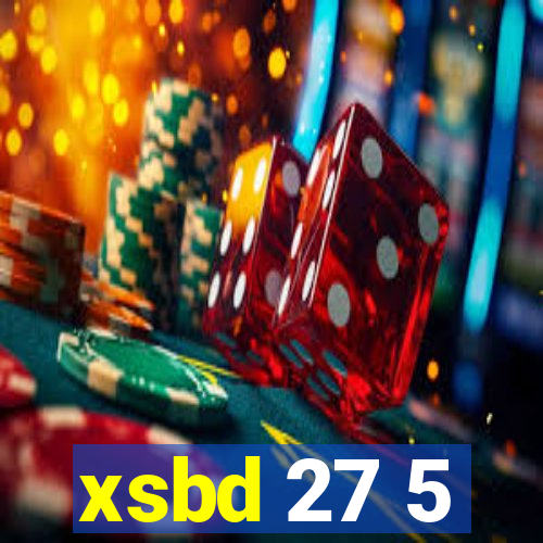 xsbd 27 5