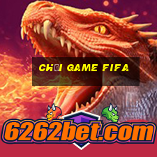 chơi game fifa