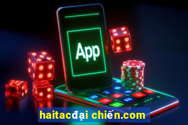 haitacđại chiến.com