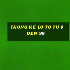 thong ke lo to tu 0 den 99