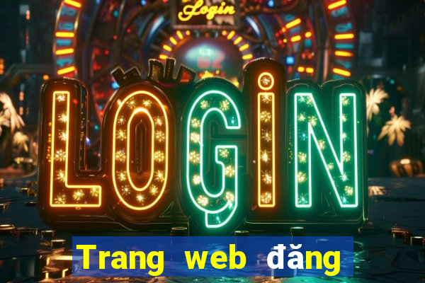 Trang web đăng nhập t6 Vâng