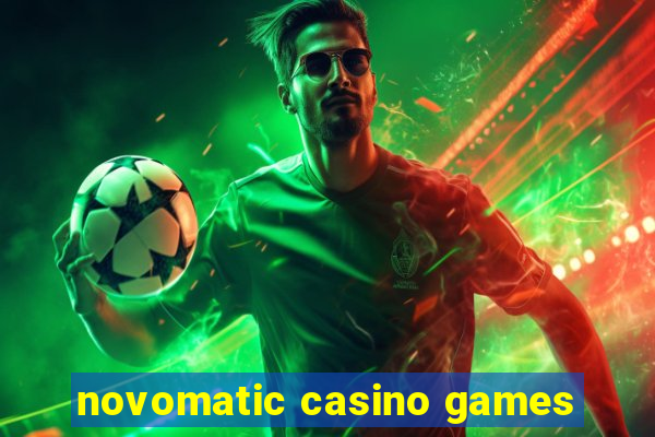 novomatic casino games