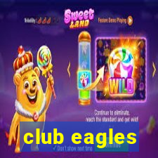 club eagles