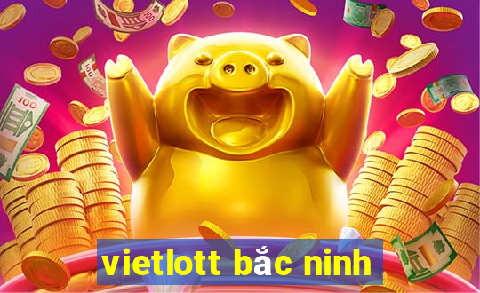 vietlott bắc ninh