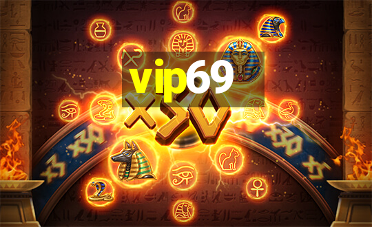 vip69