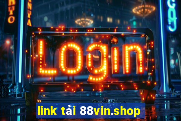 link tải 88vin.shop