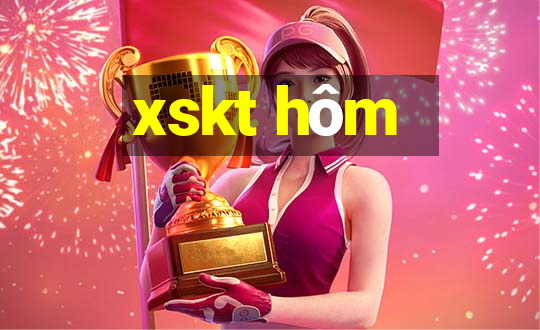 xskt hôm