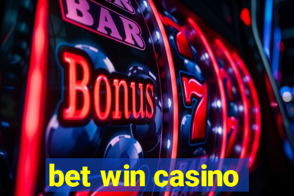 bet win casino