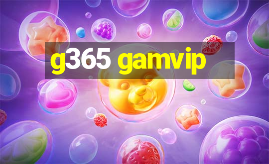 g365 gamvip