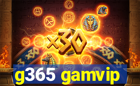 g365 gamvip