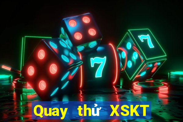 Quay thử XSKT ngày 15