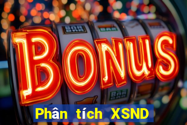 Phân tích XSND Thứ 7